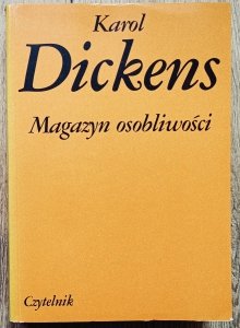 Karol Dickens • Magazyn osobliwości