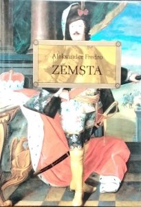 Aleksander Fredro • Zemsta