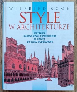 Wilfried Koch • Style w architekturze