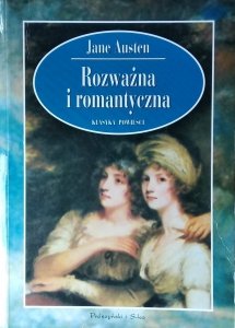 Jane Austen • Rozważna i romantyczna