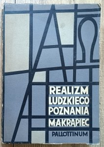 Mieczysław Krąpiec • Realizm ludzkiego poznania
