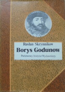 Rusłan Skrynnikow • Borys Godunow