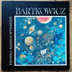 Janusz Bartkowicz • Kronika nagłych wydarzeń