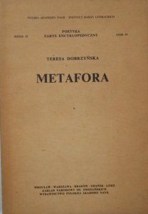 Teresa Dobrzyńska • Metafora