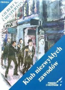 Gilbert K. Chesterton • Klub niezwykłych zawodów 