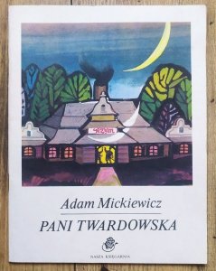 Adam Mickiewicz • Pani Twardowska [Zbigniew Rychlicki]
