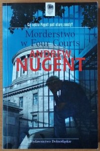 Andrew Nugent •  Morderstwo w Four Courts
