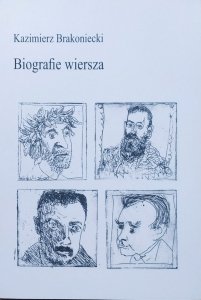 Kazimierz Brakoniecki • Biografie wiersza