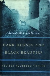 Melissa Pierson • Dark Horses and Black Beauties