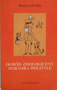 Hugh Lofting • Ogród zoologiczny Doktora Dolittle