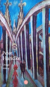Peter Handke • Drugi miecz