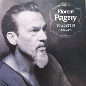 Florent Pagny • Toujours et encore • 2CD
