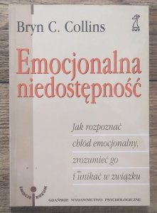 Bryn C. Collins • Emocjonalna niedostępność