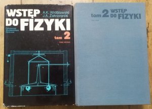 Andrzej Kajetan Wróblewski, Janusz Andrzej Zakrzewski • Wstęp do fizyki tom 2 cz. 1/2