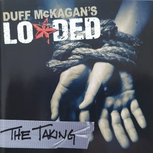 Duff McKagan's Loaded • The Taking • CD