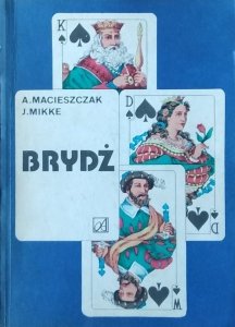  Korwin Mikke, Andrzej Macieszczak • Brydż