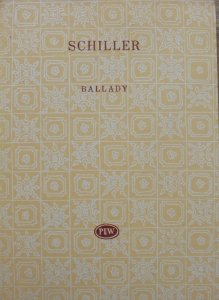Fryderyk Schiller • Ballady [Biblioteka Poetów]