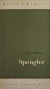 Andrzej Kołakowski • Spengler 