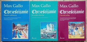 Max Gallo • Chrześcijanie 3 tomy