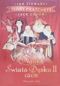 Ian Stewart, Terry Pratchett, Jack Cohen • Nauka Świata Dysku II. Glob