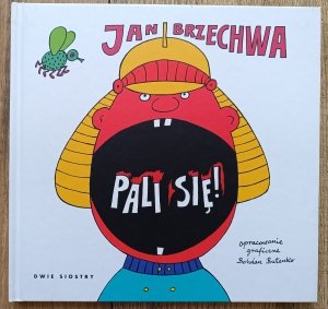 Jan Brzechwa • Pali się / Bohdan Butenko