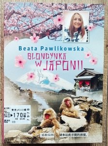 Beata Pawlikowska • Blondynka w Japonii