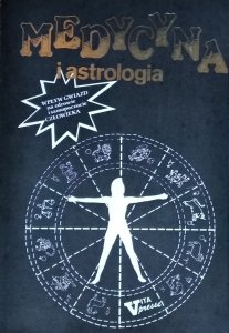 Danuta Jastrzębska • Medycyna i astrologia