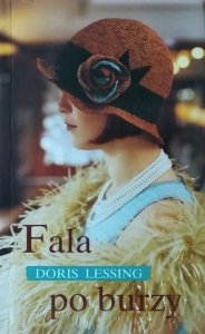  Doris Lessing • Fala po burzy