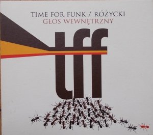 Time For Funk & Różycki • Głos wewnętrzny • CD