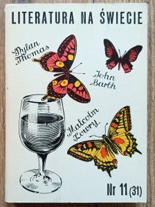 Literatura na Świecie 11 (31) 1973 • Dylan Thomas, John Bart, Malcolm Lowry