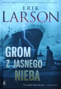 Erik Larson • Grom z jasnego nieba