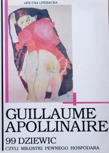 Guillaume Apollinaire • 99 dziewic czyli miłostki pewnego hospodara