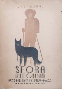 J.V. Smejkal • Sfora Bieguna Południowego. Powieść z Antarktydy [Konstanty Sopoćko]