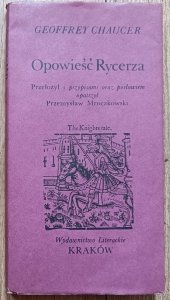 Geoffrey Chaucer • Opowieść Rycerza