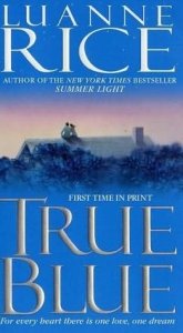 Luanne Rice • True Blue