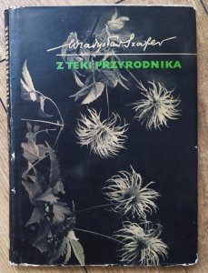 Władysław Szafer • Z teki przyrodnika