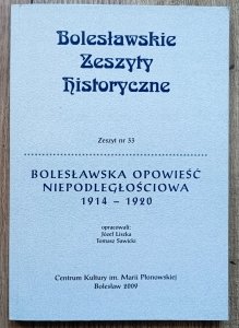Bolesławska opowieść niepodległościowa 1914-1920