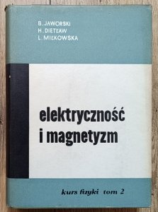 Elektryczność i magnetyzm: kurs fizyki tom 2