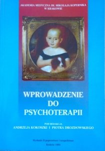red. Andrzej Kokoszka, Piotr Drozdowski • Wprowadzenie do psychoterapii