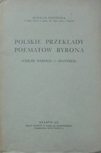 Rozalia Pakowska • Polskie przekłady poematów Byrona 'Childe Harold' i 'Manfred'