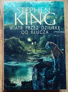 Stephen King • Wiatr przez dziurkę od klucza