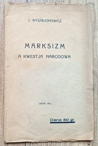 J. Wysarjonowicz [Józef Stalin] • Marksizm a kwestja narodowa [1934]