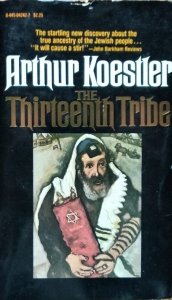 Arthur Koestler • The Thirteenth Tribe