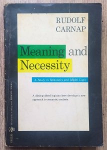 Rudolf Carnap • Meaning and Necessity