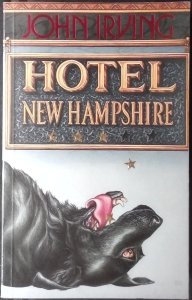 John Irving •  Hotel New Hampshire