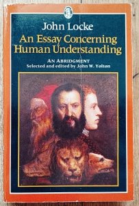 John Locke • An Essay Concerning Human Understanding