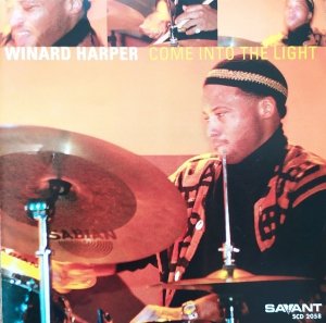 Winard Harper • Come Into the Light • CD