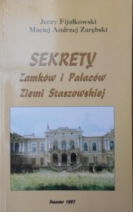 Jerzy Fijałkowski, Maciej Andrzej Zarębski • Sekrety zamków i pałaców Ziemi Staszowskiej