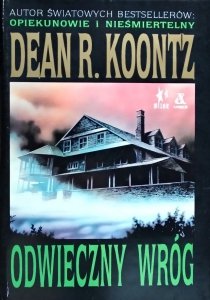 Dean Koontz • Odwieczny wróg