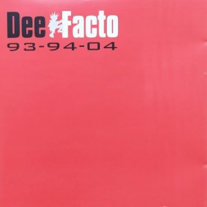 Dee Facto • 93-94-04 • CD